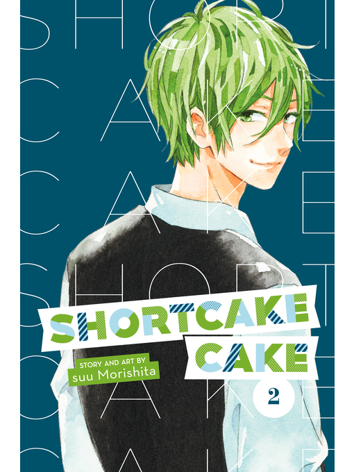 Title details for Shortcake Cake, Volume 2 by Suu Morishita - Available
